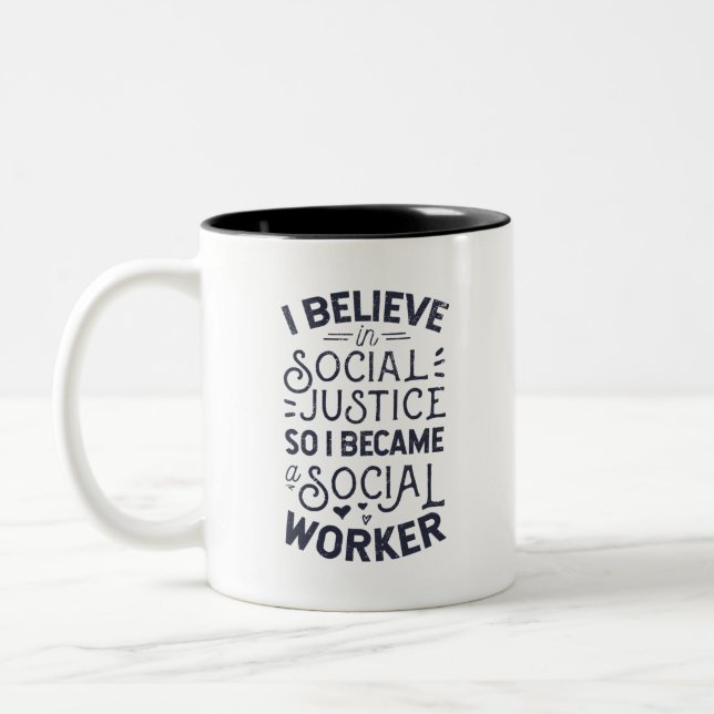 Taza Bicolor I Believe In Social Justice (Izquierda)