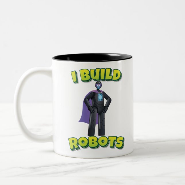 Taza Bicolor I Build Robots Robot Superhero (Izquierda)