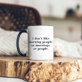 Taza Bicolor I Don't Like Morning People Funny Minimal