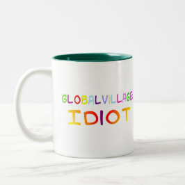 Taza Bicolor Idiota del pueblo global
