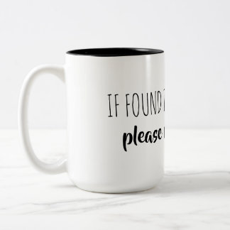 Taza Bicolor if found en to mircowave please me return