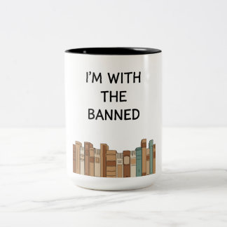 Taza Bicolor I'm With The Banned Books Reader Mug