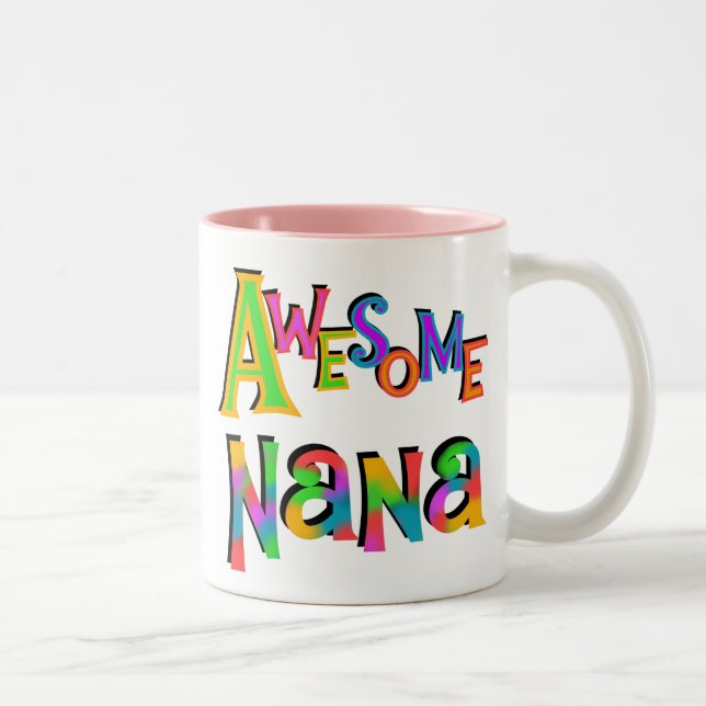 Taza Bicolor Impresionantes camisetas y regalos de Nana (Derecha)