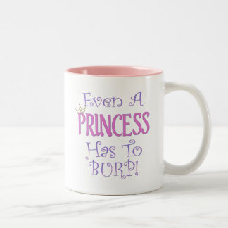 Taza Bicolor Incluso una princesa Burps