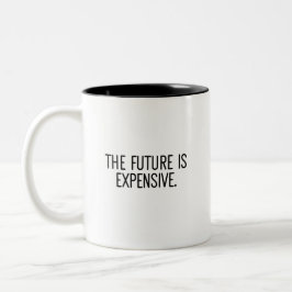 Taza Bicolor Inflación El Futuro Es Un Costoso Café Meme