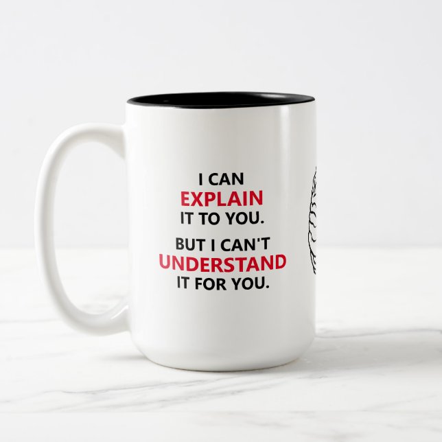 Taza Bicolor Ingenieros divertidos Motto (Izquierda)