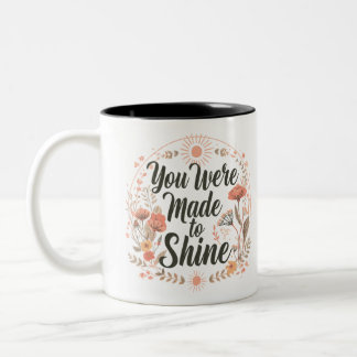 Taza Bicolor Inspiración Botánica Fuiste Creado Para Brillar