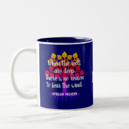 Taza Bicolor Inspirador CUANDO LAS RAÍCES SON UN PROFUNDO Monog