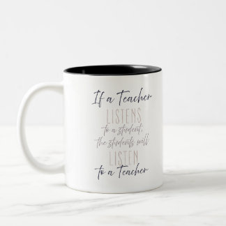 Taza Bicolor Inspirational Teacher Quote, Great Teachers Listen