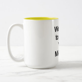 Taza Bicolor Intentamos advertirle, MAGATs