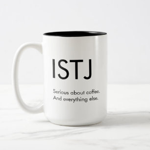 Taza Bicolor ISTJ Serio sobre todo Mug Gift