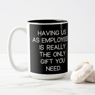Taza Bicolor Jefe Empleados Divertidos Dicen