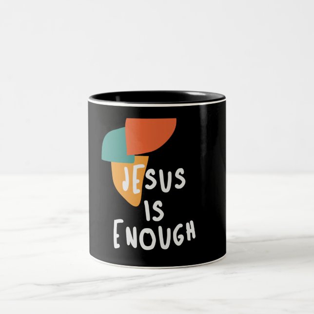 Taza Bicolor Jesús es suficiente - Poderosa cita cristiana (Centro)