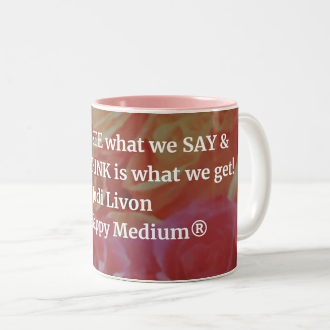 Taza Bicolor Jodi Livon Affirmations Mug - Mira, Di, Piensa (Anverso derecho)