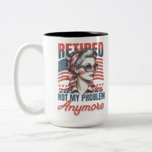 Taza Bicolor Jubilado 2025 Ya No Es Mi Problema Jubilación