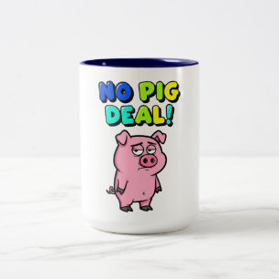 Taza Bicolor Juego de Palabras Sin Trato de Cerdos