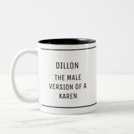 Taza Bicolor Karen masculino divertido personalizado