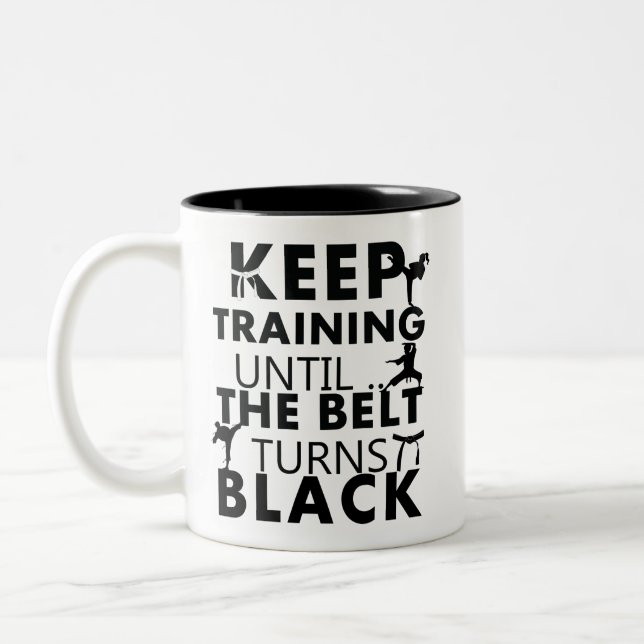 Taza Bicolor Keep training until the belt turns black (Izquierda)