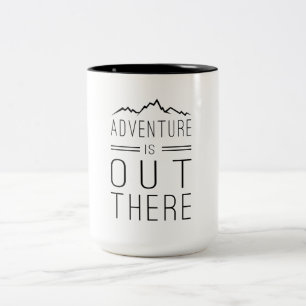 Taza Bicolor La aventura está hacia fuera allí