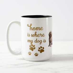 Taza Bicolor La Casa De Oro Es Donde Mi Perro Es Mug - Lujoso P
