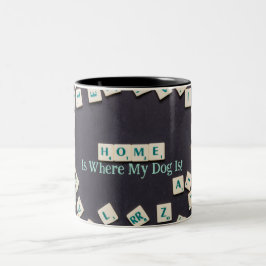 Taza Bicolor La Casa Es Donde Está Mi Perro - Mug