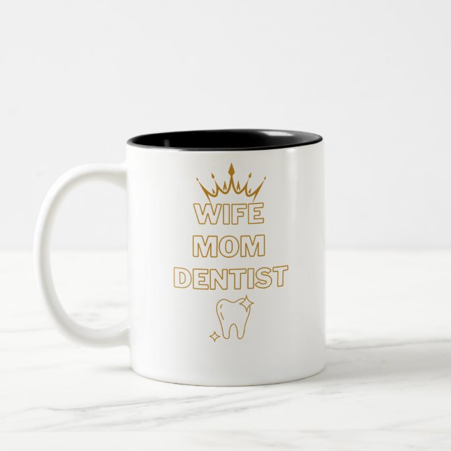 Taza Bicolor La esposa mamá divertida Dentist Profession Gift (Izquierda)