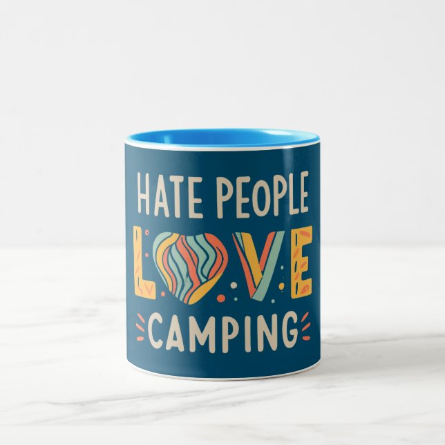Taza Bicolor La gente del odio ama el camping (Centro)