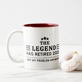 Taza Bicolor La leyenda se ha retirado 2023 y ya no es mi probl