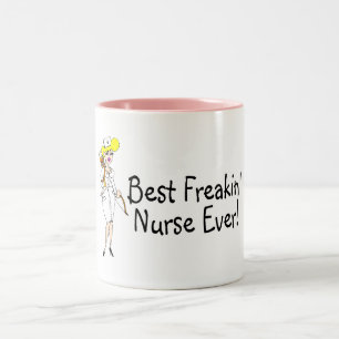 Taza Bicolor La mejor enfermera de Freakin nunca
