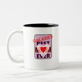Taza Bicolor La mejor mamá de la galaxia