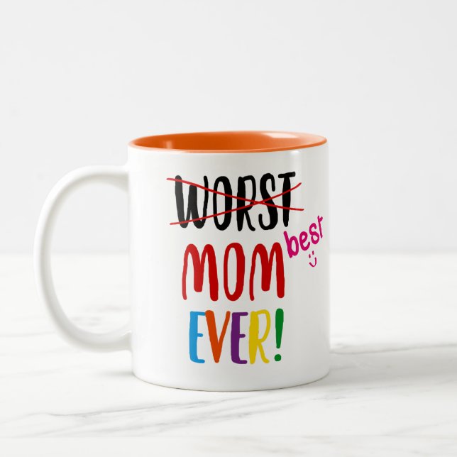 Taza Bicolor La mejor mamá (peor) nunca (Izquierda)