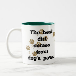 Taza Bicolor La mejor suciedad
