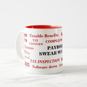 Taza Bicolor La nómina de pago jura chiste molesto divertido de