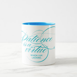 Taza Bicolor La paciencia es una virtud Twist Teal