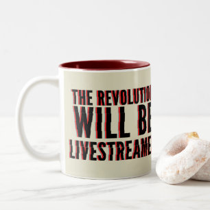 Taza Bicolor La revolución será transmitida en vivo