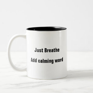 Taza Bicolor La salud mental acaba de respirar recuerdo tranqui