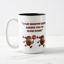 Taza Bicolor La Sombra Sigue Pidiendo Que Se Reduzca La Mug Gra