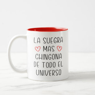 Taza Bicolor La suegra mas chingona de todo el universo