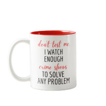 La TV es divertida. No me pongas a prueba. Veo suf