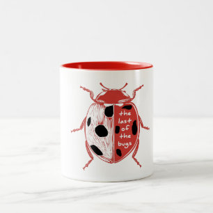Taza Bicolor La última de las chinches, señora de las mariquita
