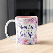 La Vida De Mamá Es La Mejor Vida | Floral acuática