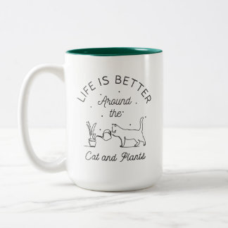 Taza Bicolor La vida es mejor alrededor del gato y las plantas