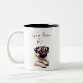 Taza Bicolor La vida es mejor Pug