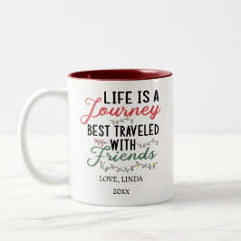 Taza Bicolor La vida es un viaje con el Personalizado de amigos