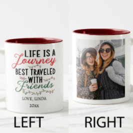Taza Bicolor La vida es un viaje que mejor se viaja con los ami