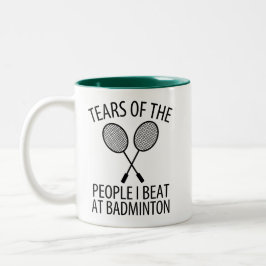 Taza Bicolor Lágrimas de la gente que vencí en bádminton divert