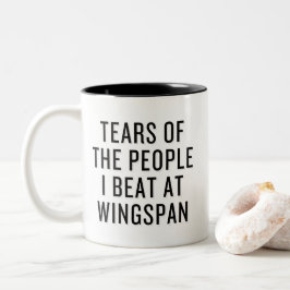 Taza Bicolor Lágrimas de las personas a las que pego en Wingspa