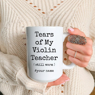 Taza Bicolor Lágrimas de mi profesor de violín siguen siendo di