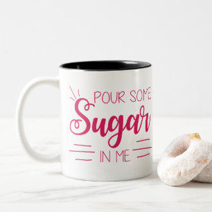 Taza Bicolor Lanza Un Poco De Azúcar En Mi Mug