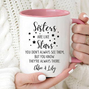 Taza Bicolor Las hermanas SON COMO Las Estrellas NO SIEMPRE LAS